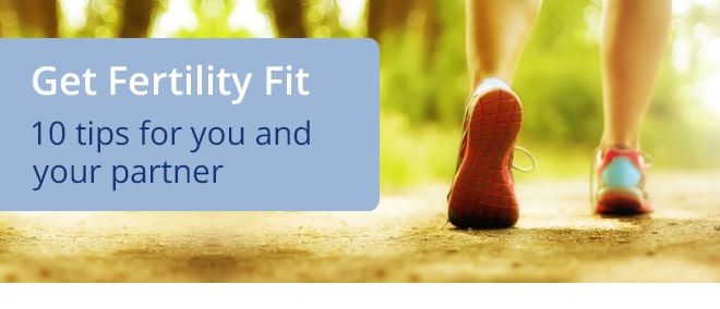 18.06.14 - Get Fertility Fit - 10 tips for you and your partner 660x260. V2.
