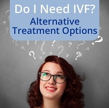 10.10.14 Do I need IVF - alternative treatment options 220pix