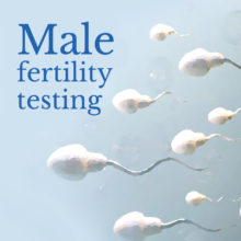 Sperm with text reading "male fertility testing"