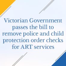 Blog featured image. Heading: Victorian Government passes the bill to remove police and child protection order checks