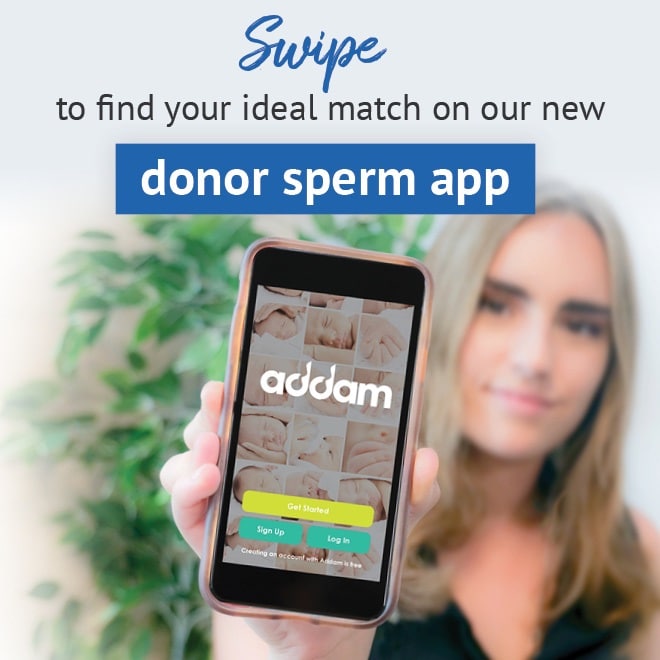 Addam App Swipe to find your ideal match on our new donor sperm app City Fertility Addam App Swipe to find your ideal match on our new donor sperm app City Fertility